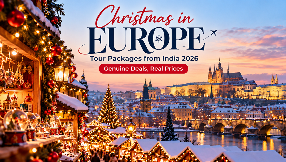 Christmas in Europe Tour Packages from India 2026 — Genuine Deals, Real Prices