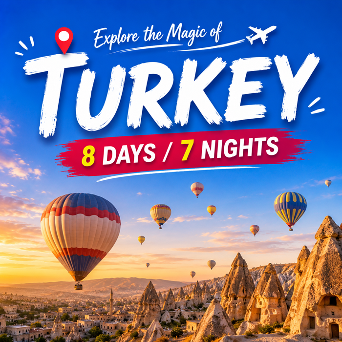 Marvellous 7 Night Turkey Tour Packages